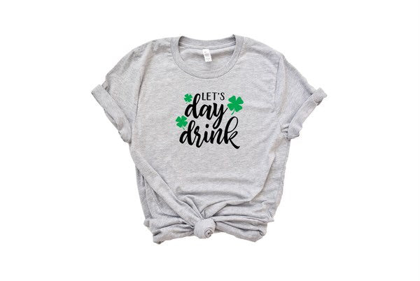 Day drinking st.pattys day tee